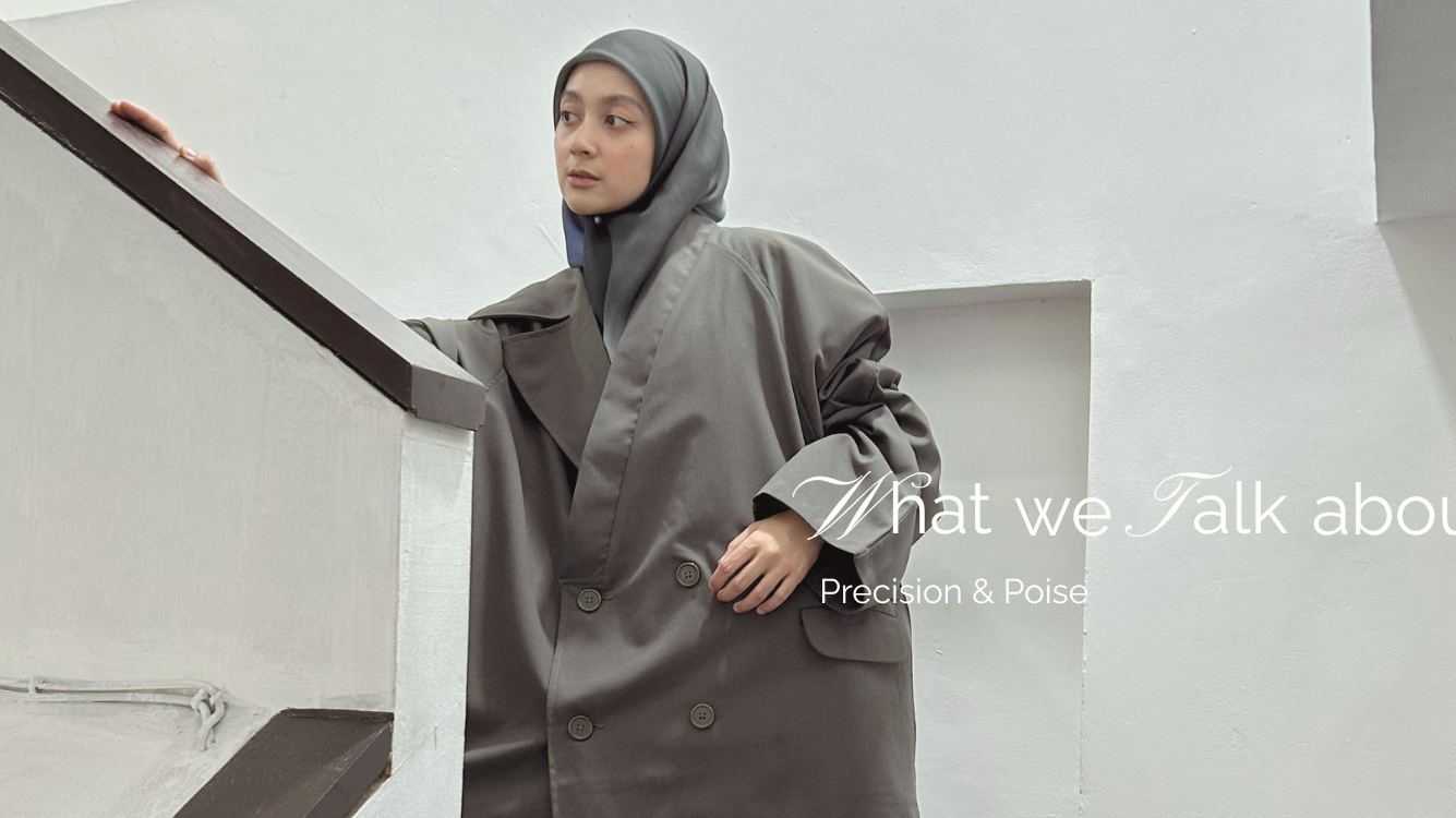 What We Talk About: Precision & Poise