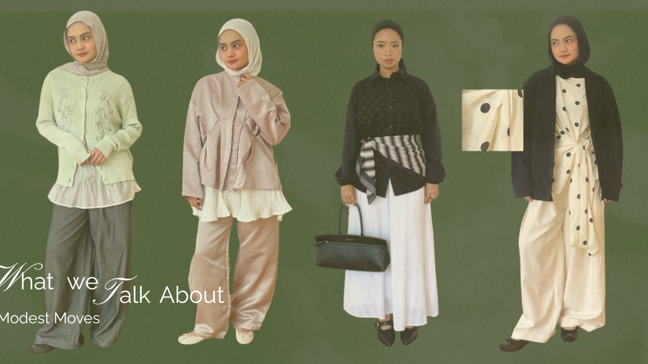 WHAT WE TALK ABOUT: MODEST MOVES