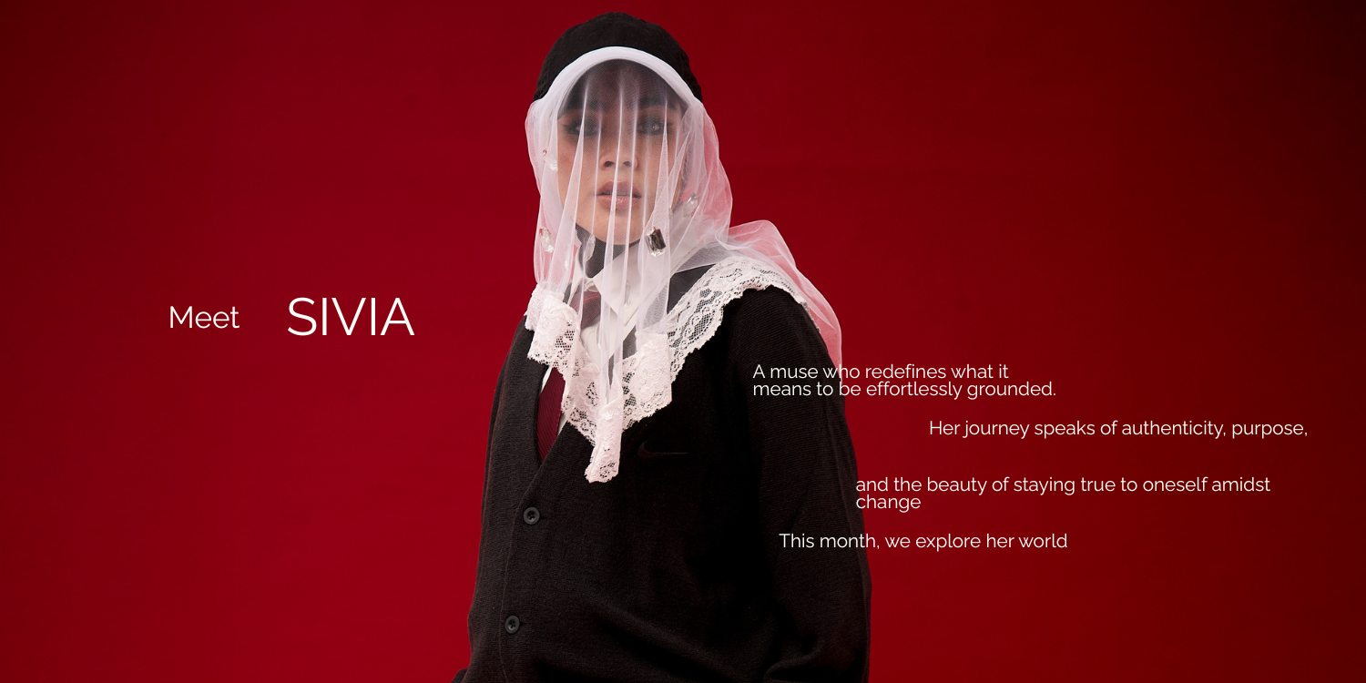 A Muse Of The Month: Sivia