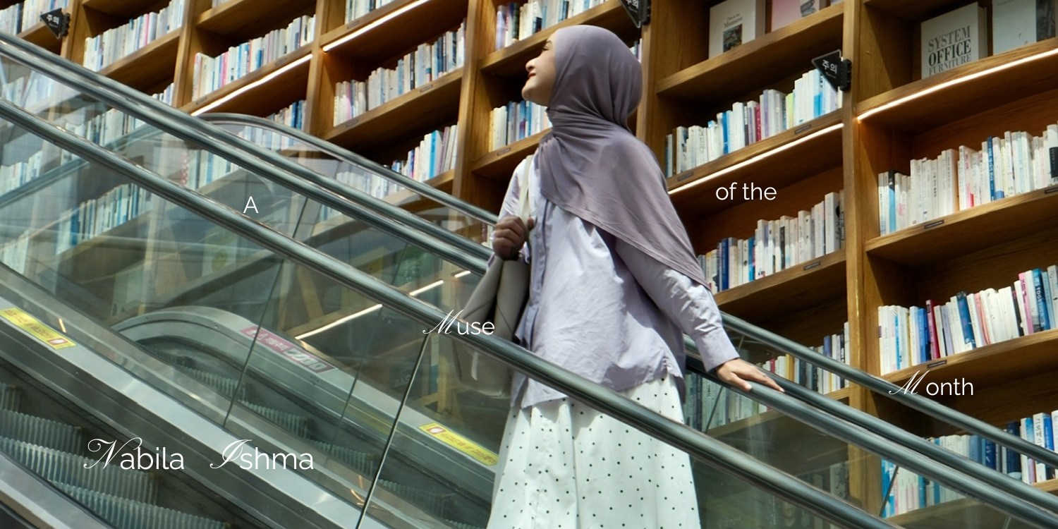 Muse Of The Month: Nabila Ishma article home banner