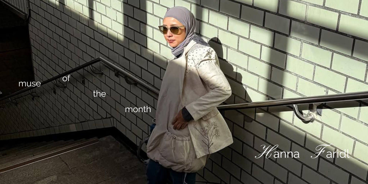 Muse of the Month: Hanna Faridl
